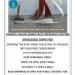 Sea-Change Sailing Trust Film Tour – “Wind, Tide & Oar” visiting Gravesend Town Pier In April 2024